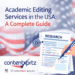 Academic Editing Services in the USA: A Complete Guide