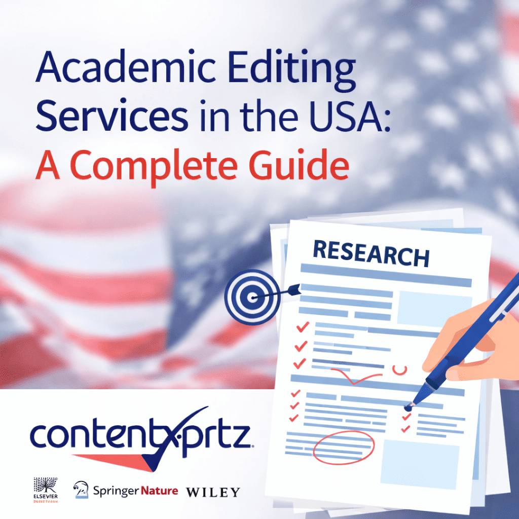 Academic Editing Services in the USA: A Complete Guide