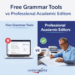 Free Grammar Tools vs Professional Academic Editors
