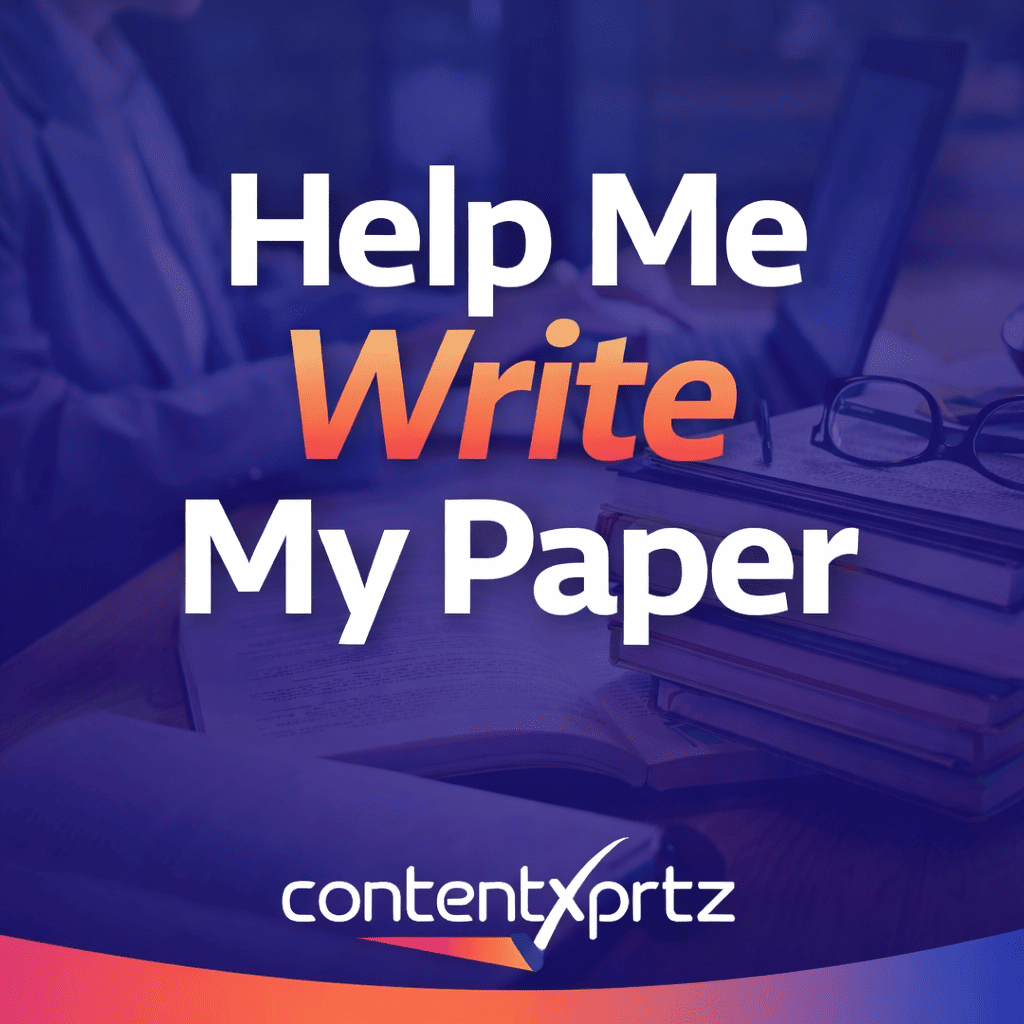 Help Me Write My Paper