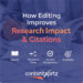 How Editing Improves Research Impact & Citations