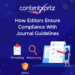 How Editors Ensure Compliance With Journal Guidelines