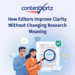 How Editors Improve Clarity Without Changing Research Meaning