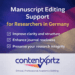 Manuscript Editing Support for Researchers in Germany