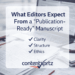 What Editors Expect From a “Publication-Ready” Manuscript
