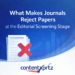 What Makes Journals Reject Papers at the Editorial Screening Stage