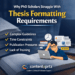 Why PhD Scholars Struggle With Thesis Formatting Requirements