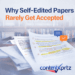 Why Self-Edited Papers Rarely Get Accepted